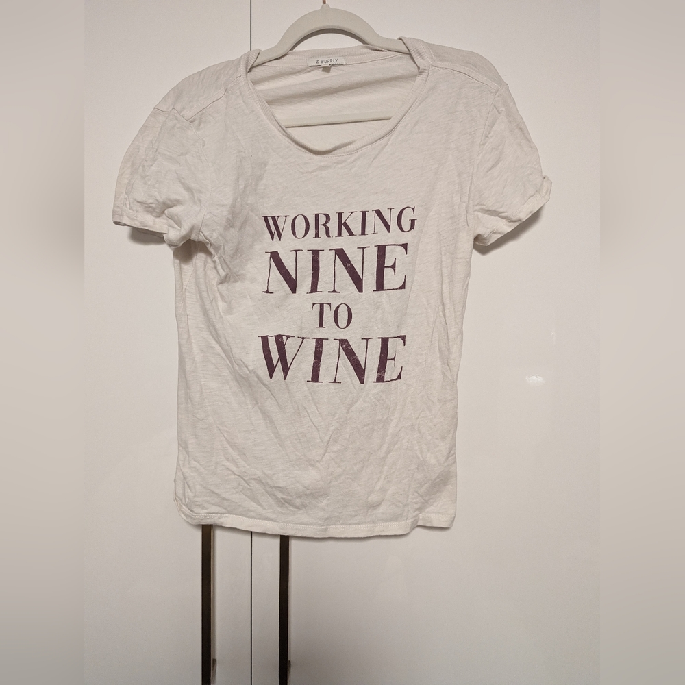 Working Nine to Wine Z Supply T Shirt